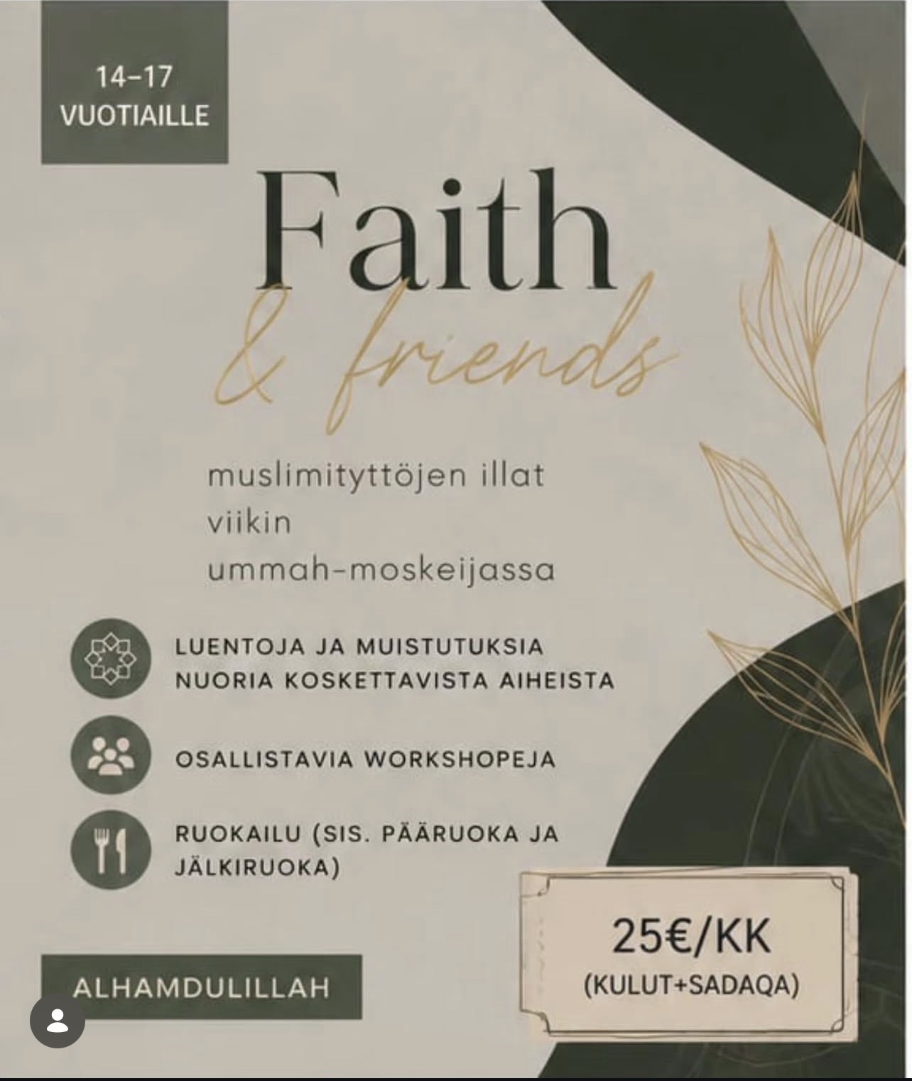 “Faith & friends” tulossa osallistuva tapahtuma muslitytöille. ilmoittautumis linkki julkaistaan pian.